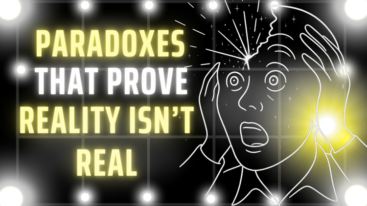3 Hours of Paradoxes That Prove Reality Isn't Real To Fall Asleep To