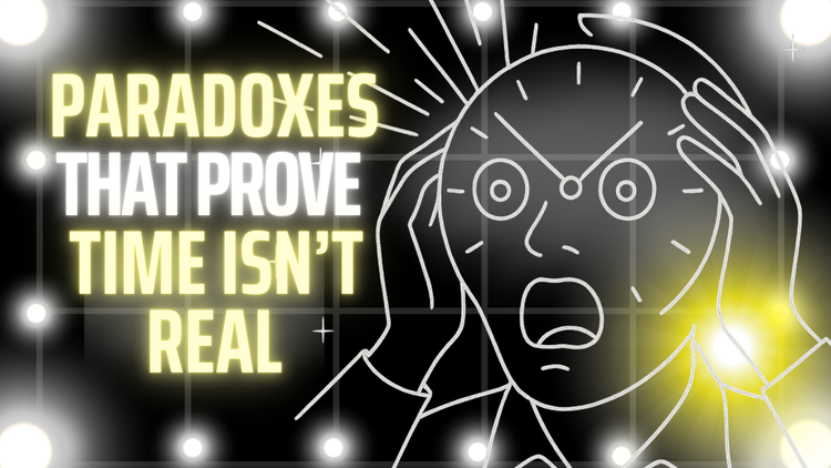 3 Hours of Paradoxes That Prove Time Isn't Real To Fall Asleep To
