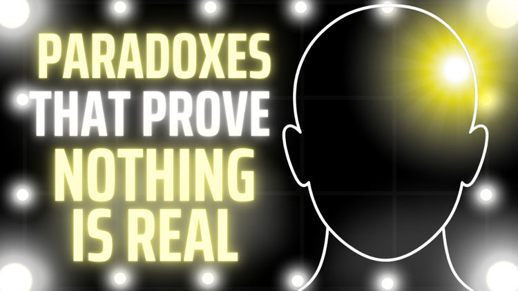 3 Hours of Paradoxes That Prove Nothing Is Real To Fall Asleep To