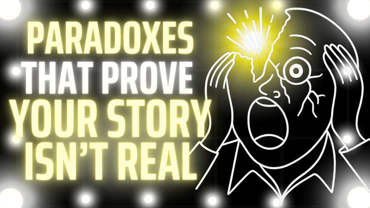 3 Hours of Paradoxes That Prove Your Story Isn't Real To Fall Asleep To